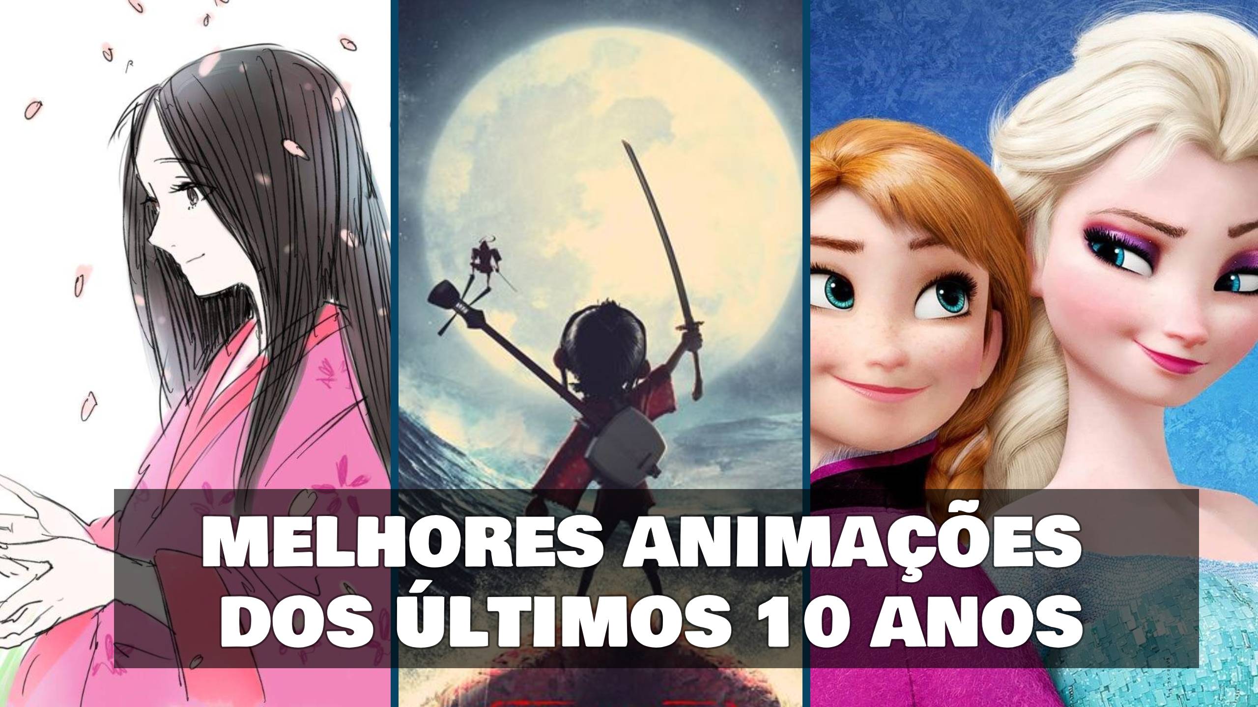 10 melhores filmes animados dos últimos dez anos