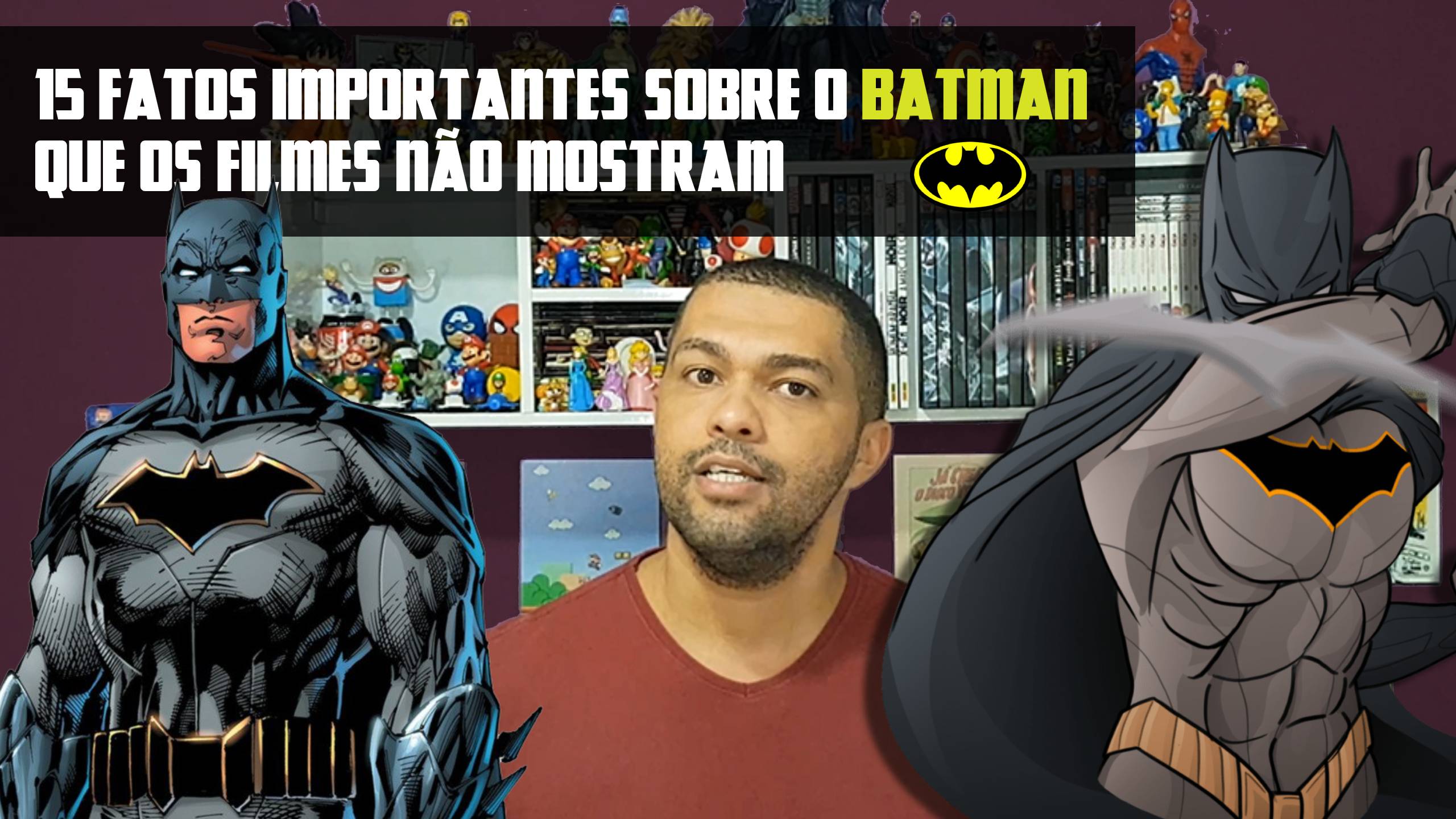 15 FATOS IMPORTANTES SOBRE O BATMAN QUE OS FILMES NÃO CONTAM
