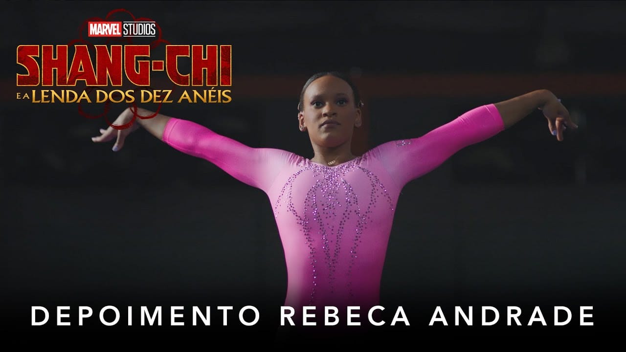 Shang-Chi e a Lenda dos Dez Anéis | Marvel Studios | Depoimento Rebeca Andrade