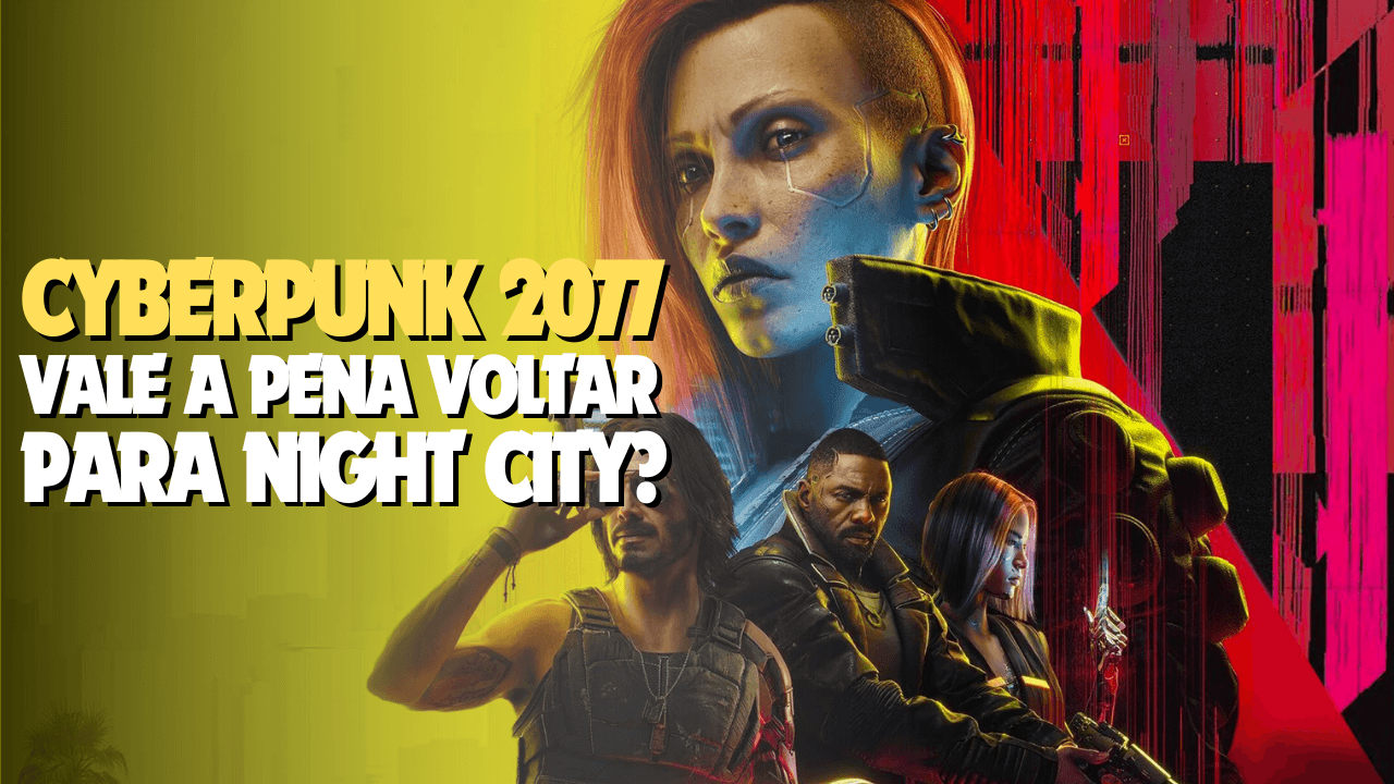 CYBERPUNK 2077 Vale a Pena Jogar em 2025?